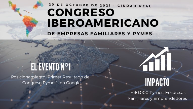 Congreso Iberoamericano de Empresas Familiares y PyMEs