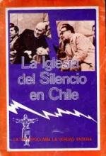 La Iglesia del Silencio, Chile